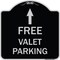 Signmission Free Valet Parking W/ Ahead Arrow Heavy-Gauge Aluminum Architectural Sign, 18" x 18", BS-1818-23944 A-DES-BS-1818-23944 - alternate 1
